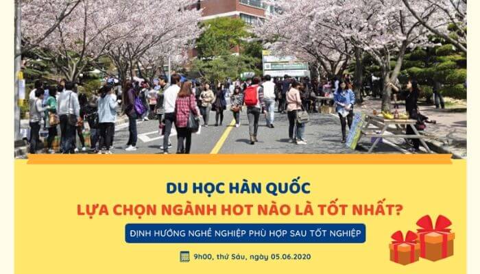[HỘI THẢO DU HỌC] DU HỌC HÀN QUỐC LỰA CHỌN NGÀNH HOT NÀO TỐT NHẤT? - Trung Tâm Du Học SUNNY