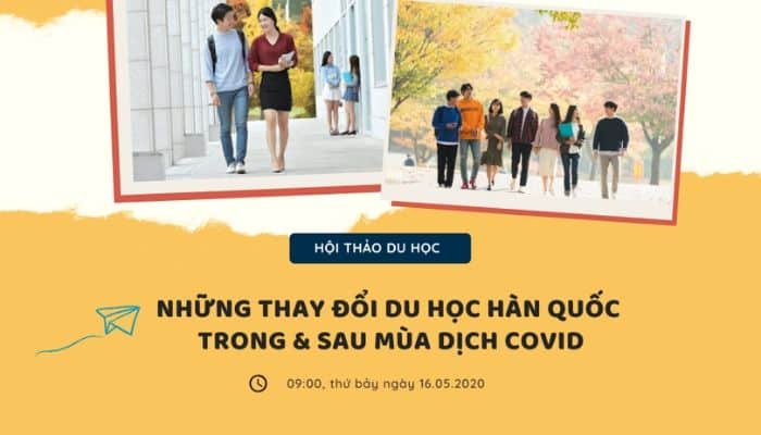[HỘI THẢO DU HỌC] NHỮNG THAY ĐỔI DU HỌC HÀN QUỐC TRONG & SAU MÙA DỊCH COVID - Trung Tâm Du Học SUNNY
