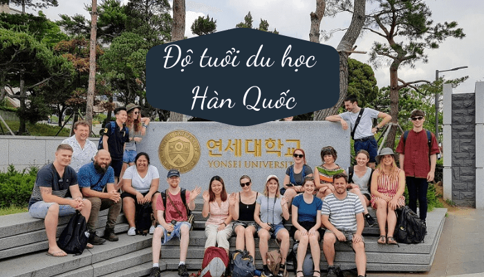 Quy định về độ tuổi du học Hàn Quốc năm 2026 chi tiết